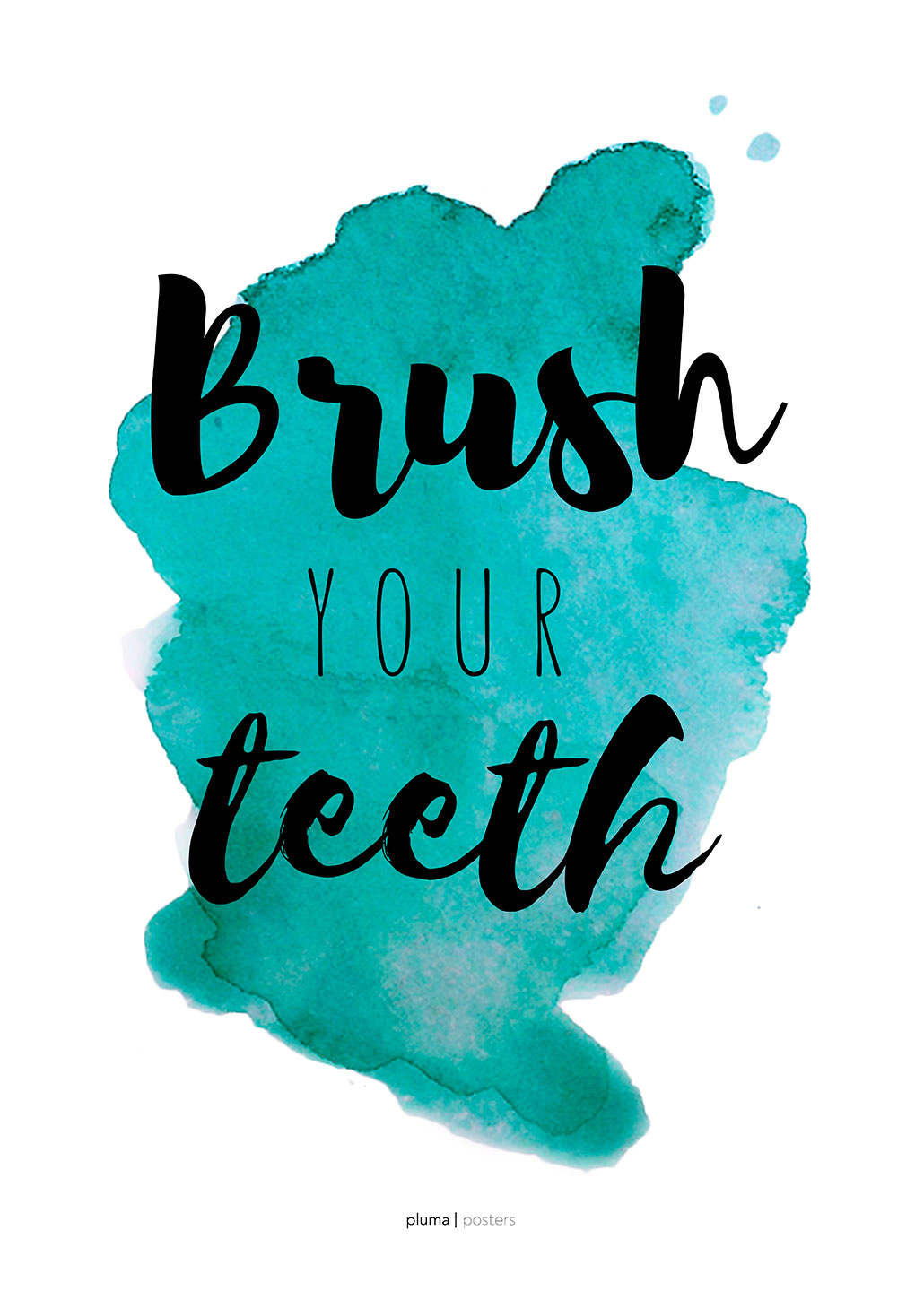 Billede af Brush your teeth - Turkis af Pluma Posters