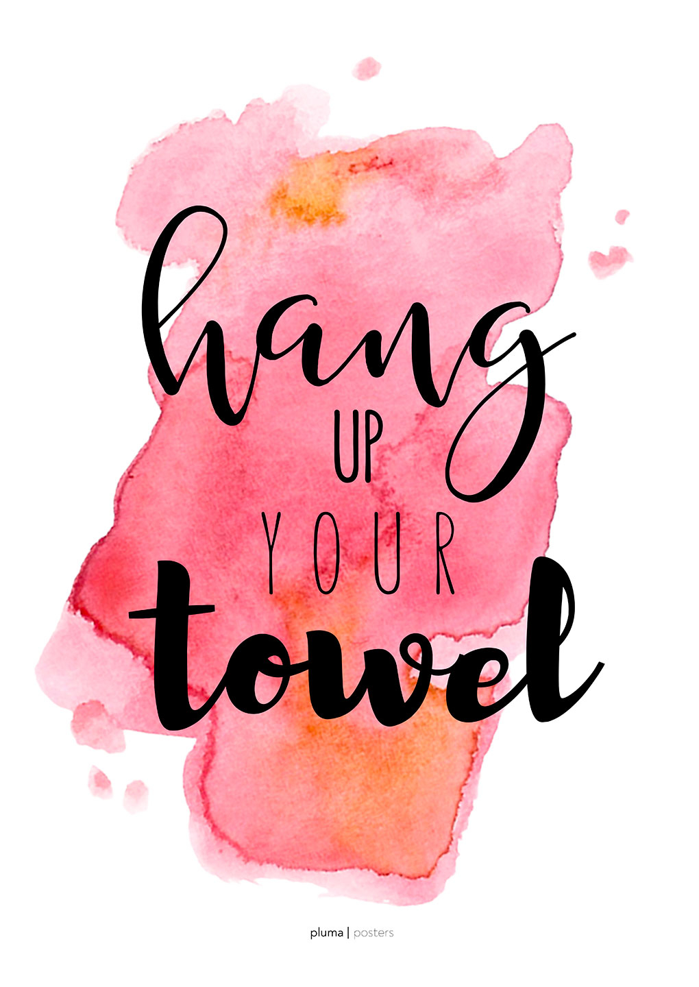 Billede af Hang up your towel - Lyser?d af Pluma Posters