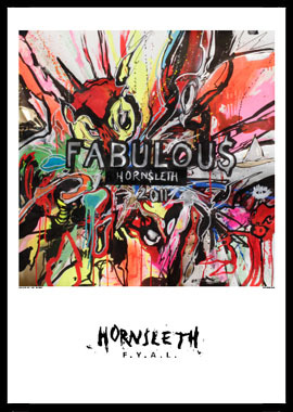 Billede af Fabulous af Hornsleth, 230g Fine Art papir, 50x70 cm