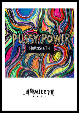 Billede af Pussy power af Hornsleth, 230g Fine Art papir, 50x70 cm