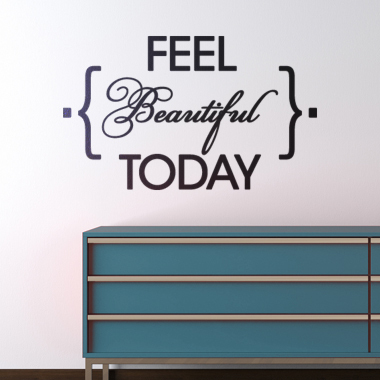 Feel Beautiful Today wallsticker af Alan Smithee, 45x27 cm