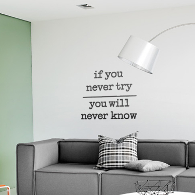 Se If You Never Try wallsticker af Alan Smithee, 41x49 cm hos Illux.dk